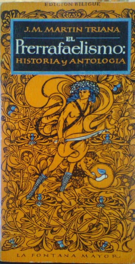 El prerrafaelismo: Historia y Antología